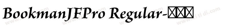 BookmanJFPro Regular字体转换